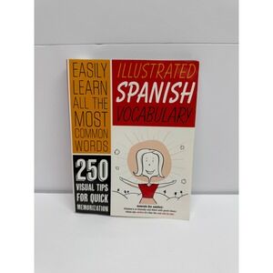 Illustrated Spanish Vocabulary Book Learn 250 Common Words Visual Tips
